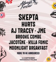 Skepta și Hurts, headlinerii primei ediții Always Forever, noul festival de la Mogoșoaia